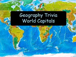 Geography Trivia: Capitals